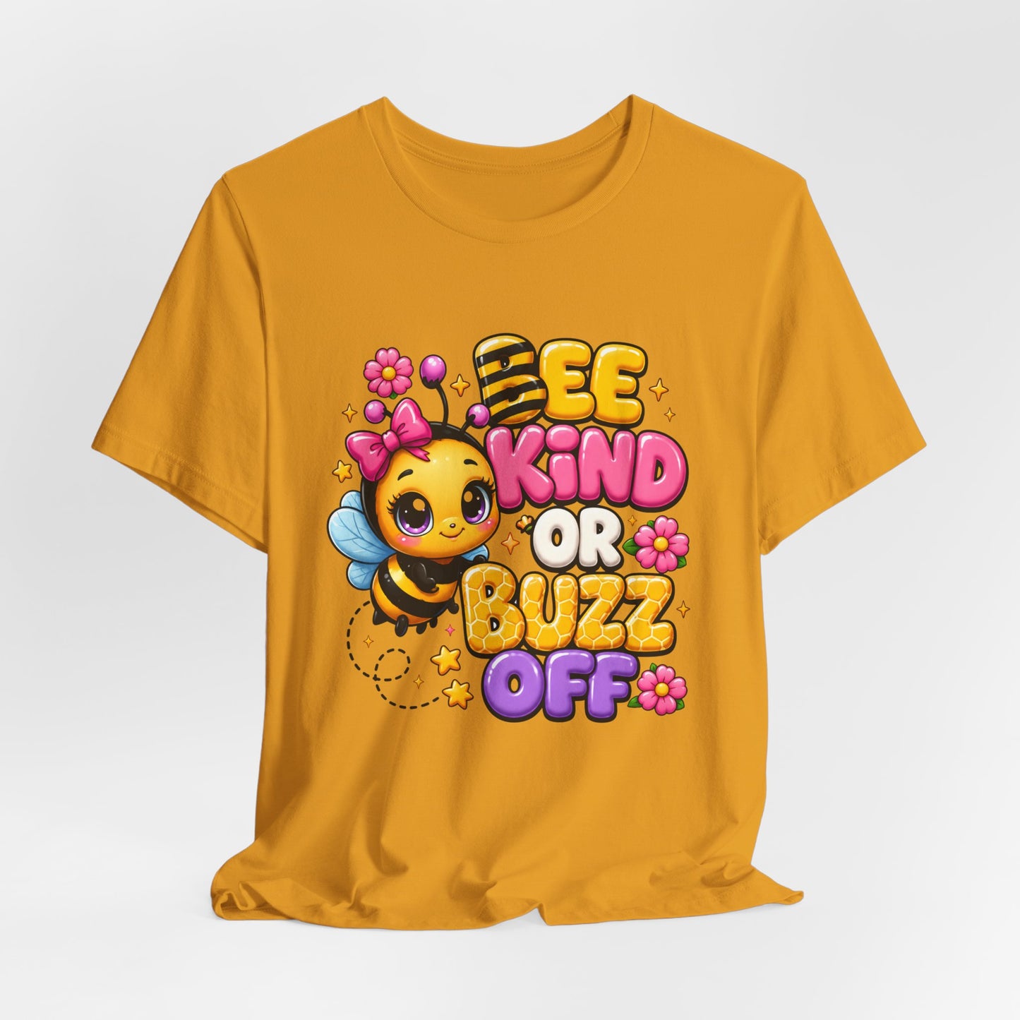 Bee Kind or Buzz Off T-Shirt